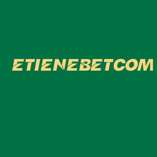 Logo da ETIENEBETCOM